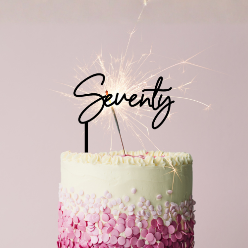 Seventy number cake topper in black or gold acrylic