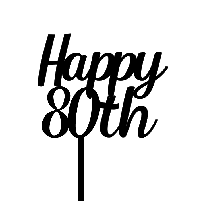 CW Happy 80th Cake Topper - Black